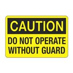 Caution Do Not Operate Without Guard Decal
